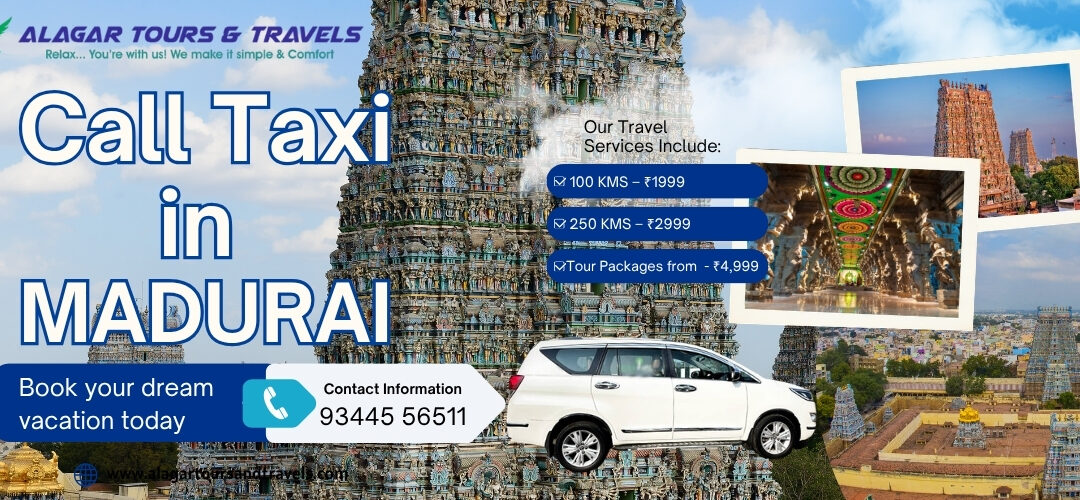 🚕 Call Taxi in Madurai – Instant Booking @ 93445 56511 | Fast & Affordable Cab Service